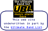 This Web site underwritten in part by - Ultimate Band List